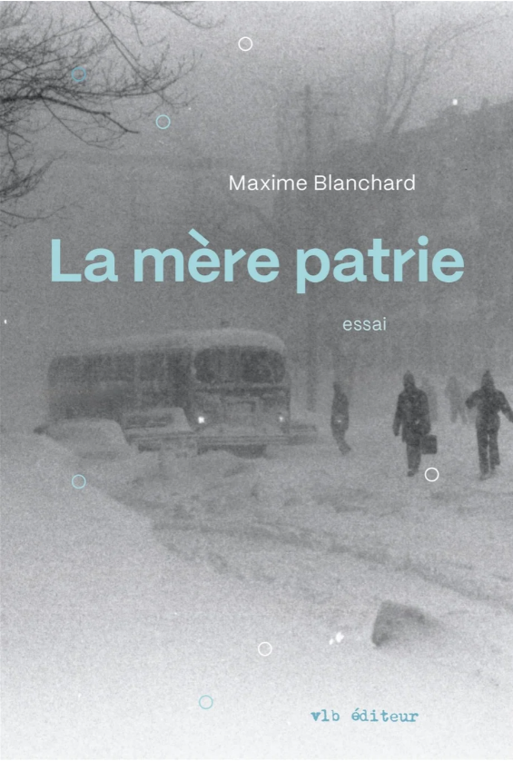 « La mère patrie » : fiels d’un nostalgique